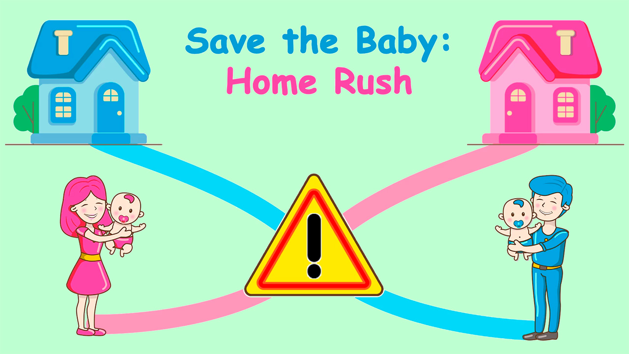 Image Save the Baby. Home Rush